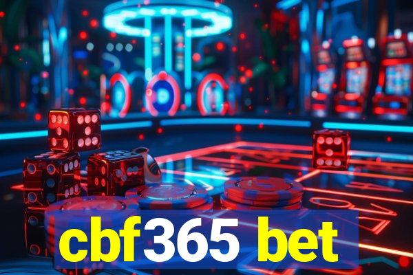 cbf365 bet